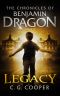 [Chronicles of Benjamin Dragon 02] • Legacy